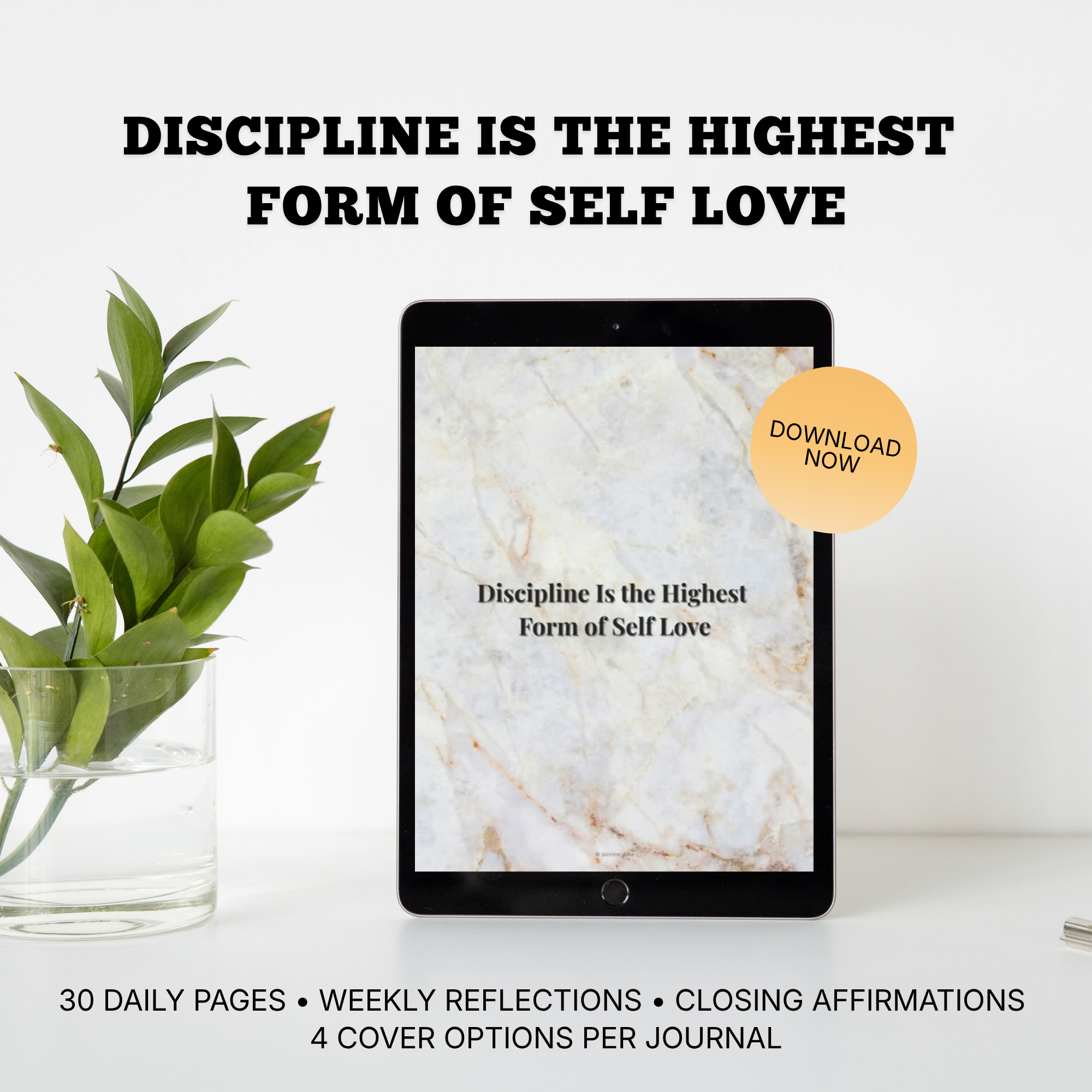 30 Day Self Love Journal | Soft Discipline, Daily Rituals (Digital Journal)